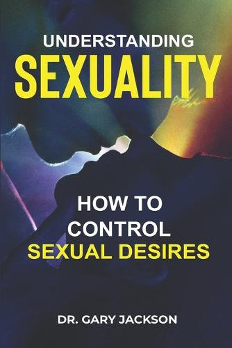 Understanding Sexuality