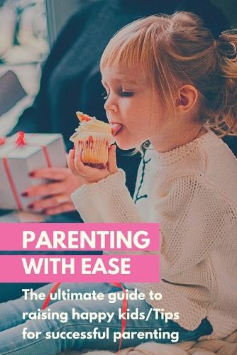 Parenting with Ease