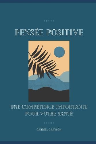 Pensee positive