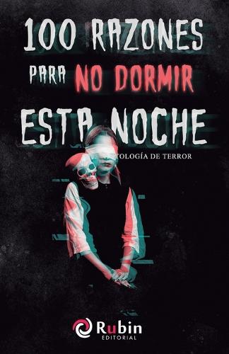 100 razones para no dormir esta noche