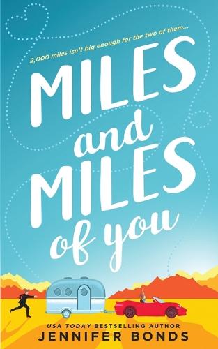 Miles and Miles of You