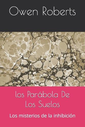 Los Parábola De Los Suelos