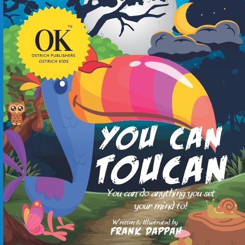 You Can, Toucan.