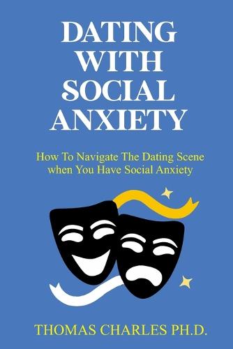 Dating with Social Anxiety