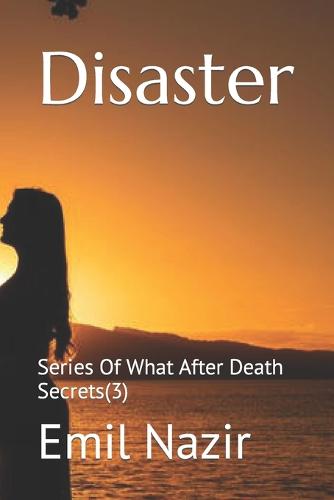 Disaster