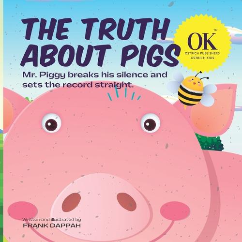 The Truth About Pigs