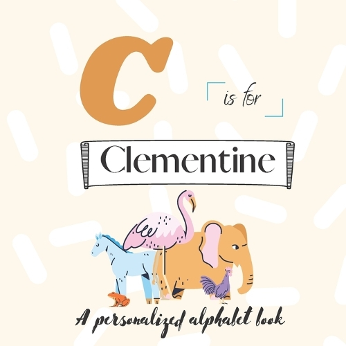 C is for Clementine