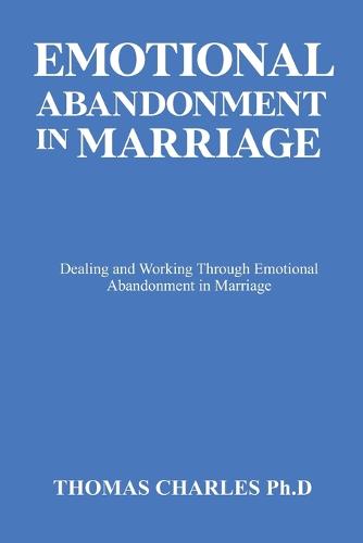 Emotional Abandonment in Marriage