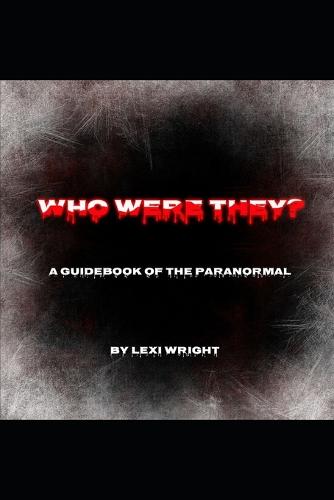 Who Were They?