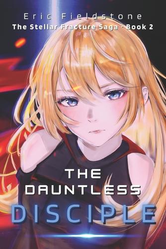 The Dauntless Disciple