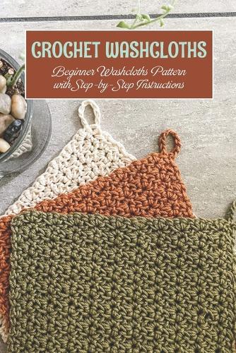 Crochet washcloths