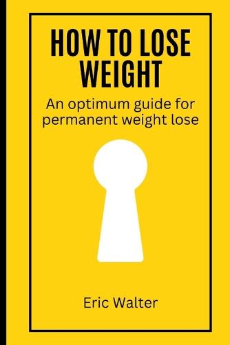 How to lose weight