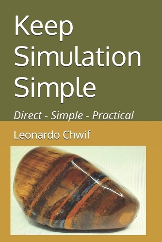 Keep Simulation Simple