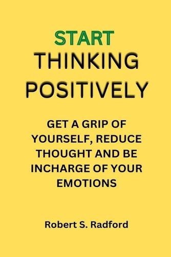 Start Thinking Positively