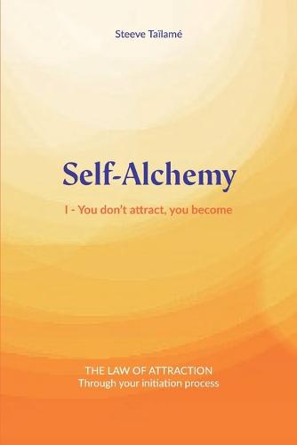 Self-Alchemy