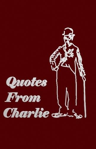 Quotes From Charlie