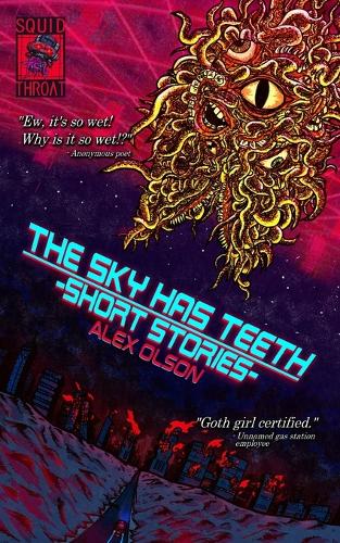 The Sky Has Teeth