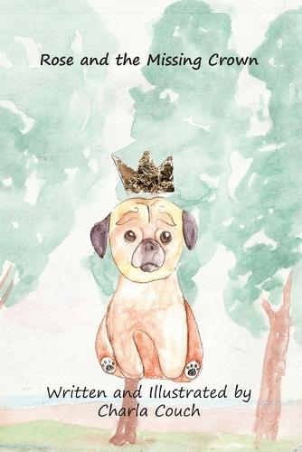Rose & The Missing Crown