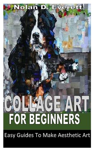 Collage Art for Beginners