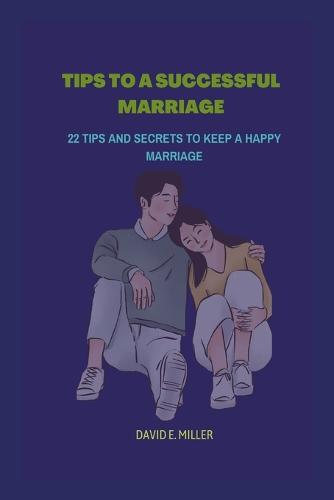 Tips to a Successful Marriage