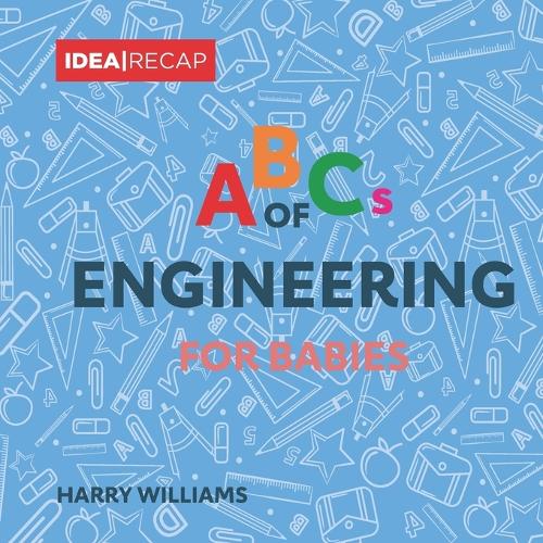 The ABCs of Engineering for Babies