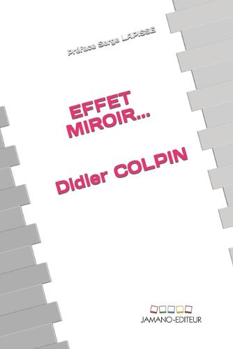 Effet Miroir...