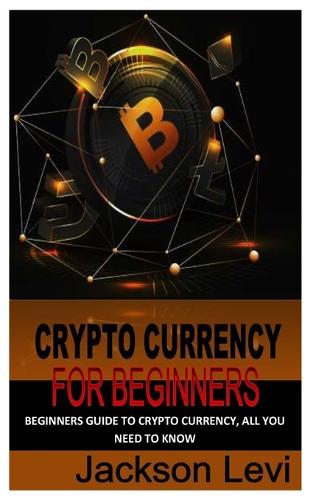 Crypto Currency for Beginners