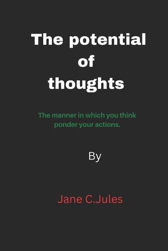 The potential of thoughts