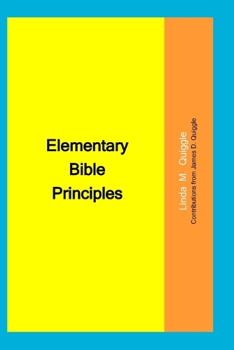 Elementary Bible Principles