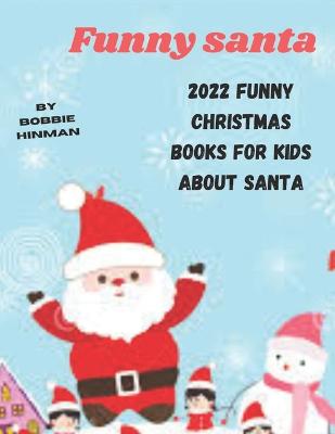 Funny santa
