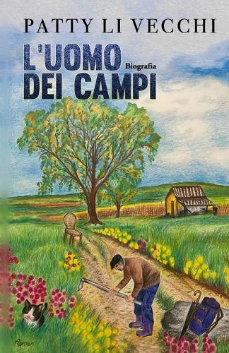 L'uomo dei campi