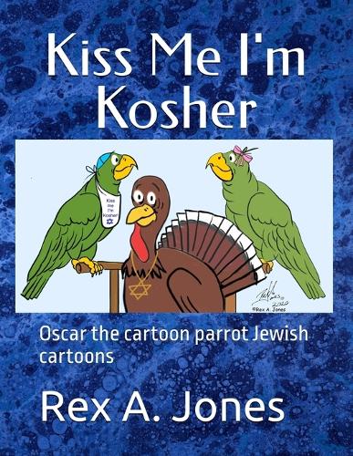 Kiss Me I'm Kosher