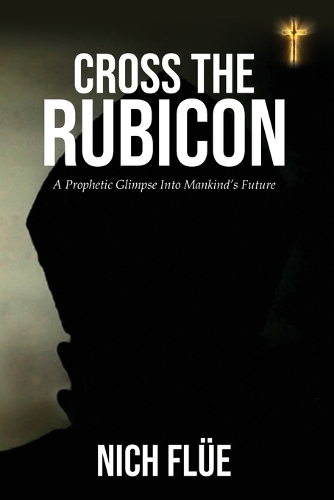 Cross The Rubicon