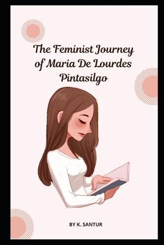 The Feminist Journey of Maria De Lourdes Pintasilgo