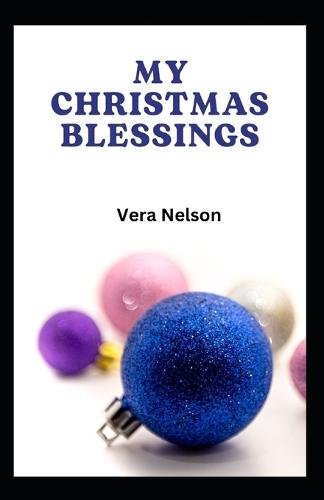 My Christmas Blessings
