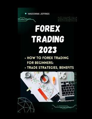 Forex Trading 2023