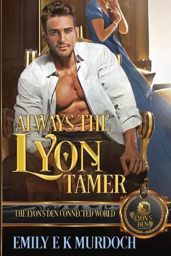 Always the Lyon Tamer