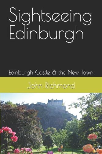Sightseeing Edinburgh