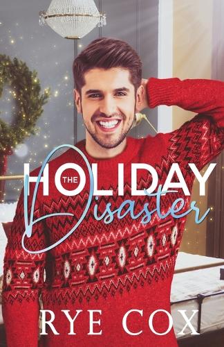 The Holiday Disaster