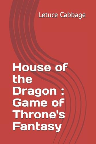 House of the Dragon