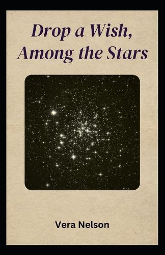 Drop a Wish, Among the Stars