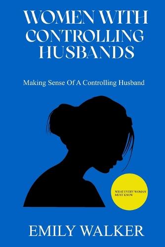 Women with Controlling Husbands