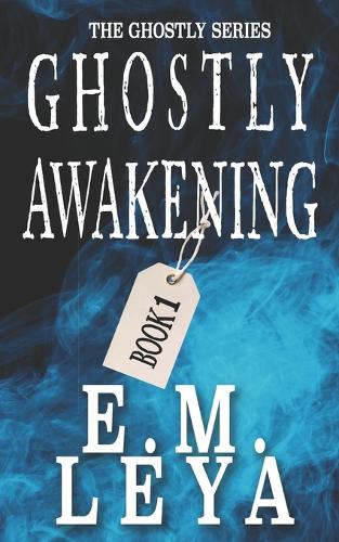 Ghostly Awakening