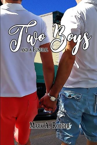 Two Boys and A Funeral