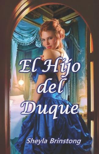 El Hijo del Duque