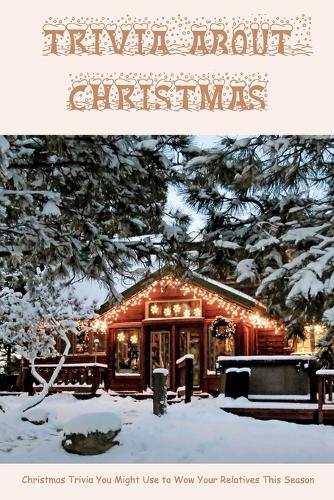 Trivia about Christmas