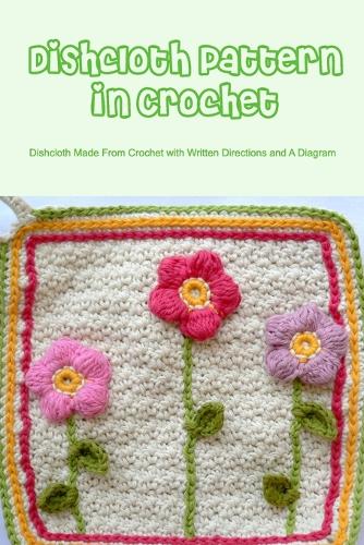 Dishcloth Pattern in Crochet