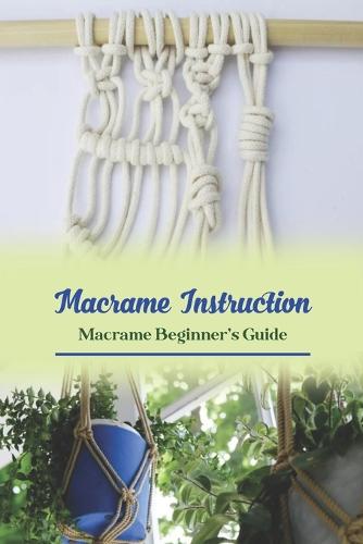 Macrame Instruction