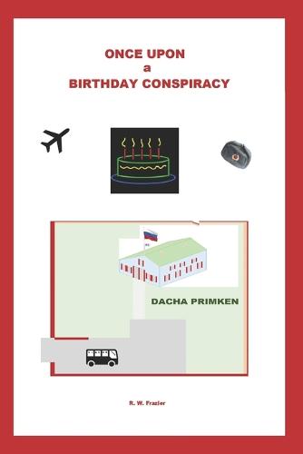 Once Upon a Birthday Conspiracy