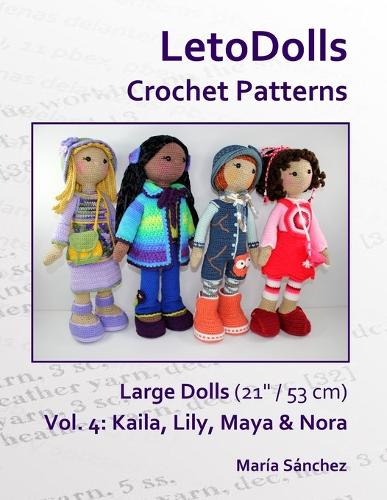 LetoDolls Crochet Patterns Large Dolls (21" / 53 cm) Vol. 4